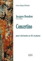 Couverture du livre « Concertino pour clarinette en sib et orgue » de Bondon Jacques aux éditions Delatour
