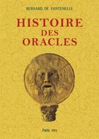 Couverture du livre « Histoire des oracles » de Bernard De Fontenelle aux éditions Maxtor