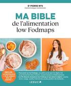Couverture du livre « Ma bible de l'alimentation low Fodmaps » de Pierre Nys aux éditions Leduc