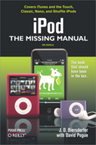 Couverture du livre « IPod: The Missing Manual » de Jude D. Biersdorfer aux éditions O'reilly Media