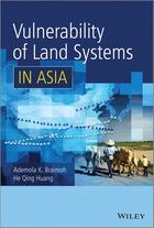Couverture du livre « Vulnerability of Land Systems in Asia » de Ademola K. Braimoh et He Qing Huang aux éditions Wiley-blackwell