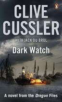 Couverture du livre « Dark Watch » de Jack Du Brul aux éditions Penguin Books Ltd Digital