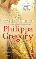 Couverture du livre « The White Queen » de Philippa Gregory aux éditions Touchstone