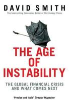 Couverture du livre « The Age of Instability » de Smith David aux éditions Profil Digital