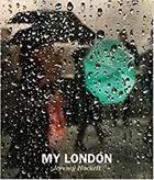 Couverture du livre « Jeremy Hackett : my london » de Jeremy Hackett aux éditions Reel Art Press