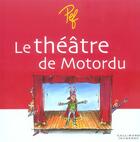 Couverture du livre « Le théâtre de Motordu » de Pef aux éditions Gallimard-jeunesse