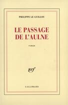 Couverture du livre « Le passage de l'aulne » de Philippe Le Guillou aux éditions Gallimard