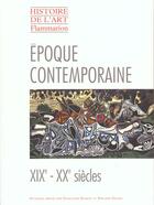 Couverture du livre « L'Epoque Contemporaine, Xixeme Et Xxeme Siecles (Broche) » de  aux éditions Flammarion