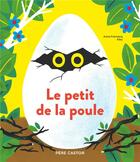 Couverture du livre « Le petit de la poule » de Kiko et Anne Fronsacq aux éditions Pere Castor