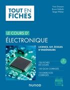 Couverture du livre « Le cours d'électronique (3e édition) » de Yves Granjon et Serge Weber et Bruno Estibals aux éditions Dunod