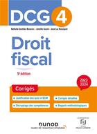 Couverture du livre « Dcg 4 - droit fiscal - dcg 4 droit fiscal - corriges 2023-2024 » de Gonthier-Besacier aux éditions Dunod