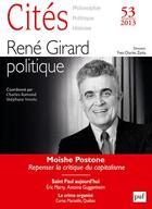 Couverture du livre « REVUE CITES t.53 ; René Girard, politique » de Revue Cites aux éditions Puf