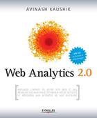 Couverture du livre « Web Analytics 2.0 » de Avinash Kaushik aux éditions Eyrolles