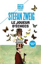 Couverture du livre « Le joueur d'échecs » de Stefan Zweig aux éditions Payot