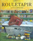 Couverture du livre « Rouletapir, le petit detective » de Baronian J-B. aux éditions Grasset Jeunesse