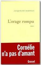 Couverture du livre « L'orage rompu » de Jacqueline Harpman aux éditions Grasset Et Fasquelle