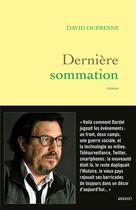 Couverture du livre « Dernière sommation » de David Dufresne aux éditions Grasset Et Fasquelle