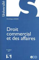 Couverture du livre « Droit commercial et des affaires (23e édition) » de Dominique Legeais aux éditions Sirey