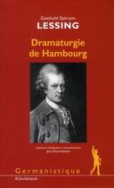 Couverture du livre « Dramaturgie de Hambourg » de Lessing Gotthold Eph aux éditions Klincksieck