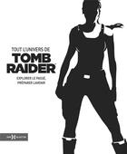 Couverture du livre « Tomb raider, retour vers le futur » de  aux éditions Hors Collection