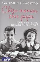 Couverture du livre « Chere Maman Cher Papa » de Sandrine Pacitto aux éditions Plon