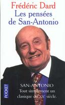 Couverture du livre « Les Pensees De San-Antonio » de Frederic Dard aux éditions Pocket
