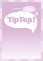 Couverture du livre « TIP TOP : niveau 3 ; guide pédagogique » de Catherine Adam aux éditions Didier
