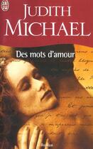 Couverture du livre « Mots d'amour (des) » de Judith Michael aux éditions J'ai Lu