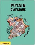 Couverture du livre « Putain d'Afrique » de Anselme Razafindrainibe aux éditions L'harmattan Bd