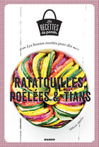 Couverture du livre « Ratatouilles, poêlées et tians » de Melanie Martin aux éditions Mango