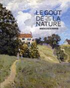 Couverture du livre « Le goût de la nature ; paysages des XIX et XX siècles » de  aux éditions Musees Strasbourg