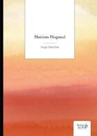 Couverture du livre « Horizon diagonal » de Hugo Waschak aux éditions Nombre 7