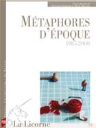 Couverture du livre « Méthaphores d'époque 1985-2000 » de  aux éditions Pu De Rennes