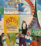 Couverture du livre « Robert Delaunay, l'invention du pop » de Pascal Rousseau aux éditions Hazan