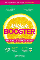 Couverture du livre « Méthode booster ; 5 semaines pour retrouver la forme » de Michele Laporta et Stephane Miermont aux éditions Amphora