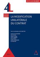 Couverture du livre « La modification unilatérale du contrat » de  aux éditions Anthemis