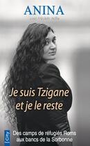 Couverture du livre « Je suis tzigane et je le reste » de Frederic Veille et Anina aux éditions City Editions