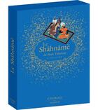 Couverture du livre « Le Shâhnâme de Shah Tahmasp ; le livre des rois » de Sheila-R Canby aux éditions Citadelles & Mazenod