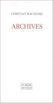 Couverture du livre « Archives » de Christian Boltanski aux éditions Actes Sud