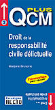 Couverture du livre « Qcm Plus Droit De La Responsabilite Civile Delictuelle » de Marjorie Brusorio aux éditions Paradigme Cpu