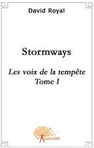 Couverture du livre « Stromways » de David Royal aux éditions Edilivre