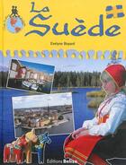 Couverture du livre « La Suède » de Evelyne Boyard aux éditions Belize