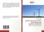 Couverture du livre « Système de peinture semi-automatique des segments d'éolienne : La peinture des segments d'éoliennes » de Hichem Moalla aux éditions Editions Universitaires Europeennes