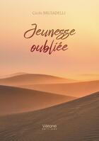 Couverture du livre « Jeunesse oubliée » de Cecile Brusadelli aux éditions Verone