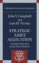 Couverture du livre « Strategic Asset Allocation: Portfolio Choice for Long-Term Investors » de Viceira Luis M aux éditions Oup Oxford