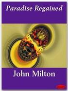 Couverture du livre « Paradise Regained » de John Milton aux éditions Ebookslib