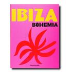 Couverture du livre « Ibiza bohemia » de Kashyap Renu aux éditions Assouline