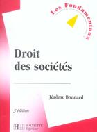 Couverture du livre « Droit Des Societes » de Jerome Bonnard aux éditions Hachette Education