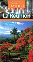 Couverture du livre « Guide évasion ; Réunion (édition 2017) » de Collectif Hachette aux éditions Hachette Tourisme