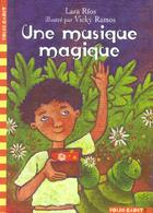 Couverture du livre « Une musique magique » de Rios/Ramos aux éditions Gallimard-jeunesse